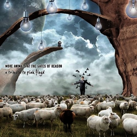 More Animals at the Gates of Reason: A Tribute to Pink Floyd (2013) МР3