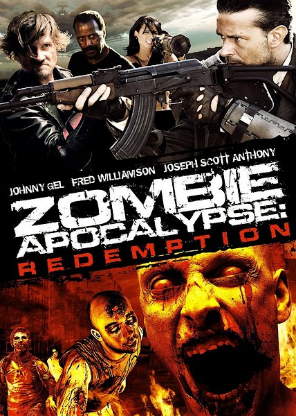 Зомби Апокалипсис: Искупление / Zombie Apocalypse: Redemption (2011) WEBDLRip