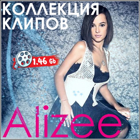 Alizee - Коллекция клипов (2013) DVDRip