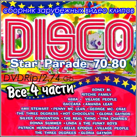 Disco Star Parade 70-80's - Все 4 части (2013) DVDRip
