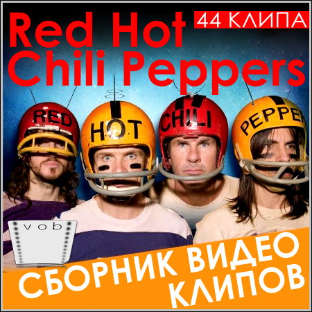 Red Hot Chili Peppers - Сборник видео клипов (2013)